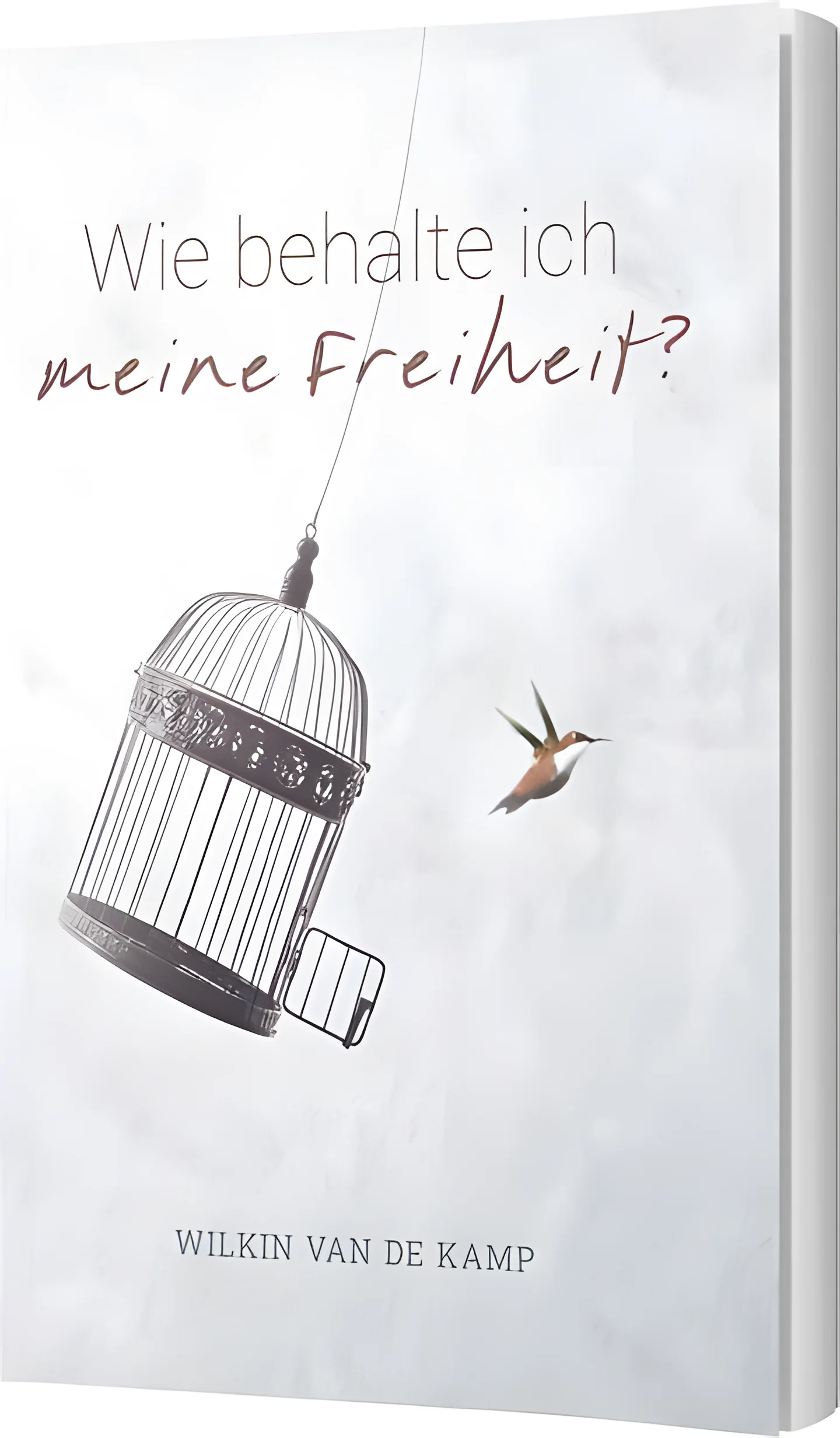 Wie behalte ich meine Freiheit?