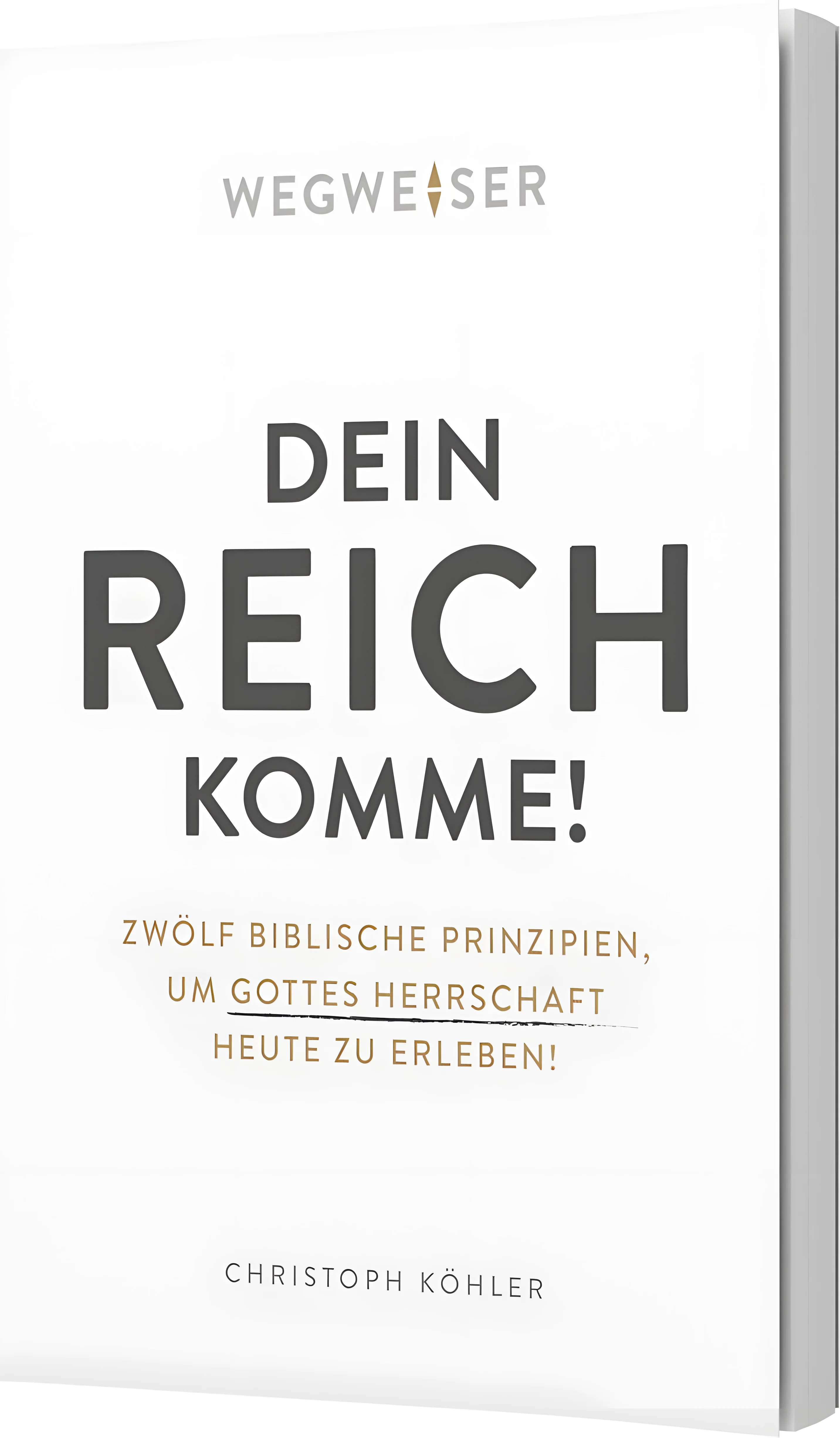 Dein Reich komme!