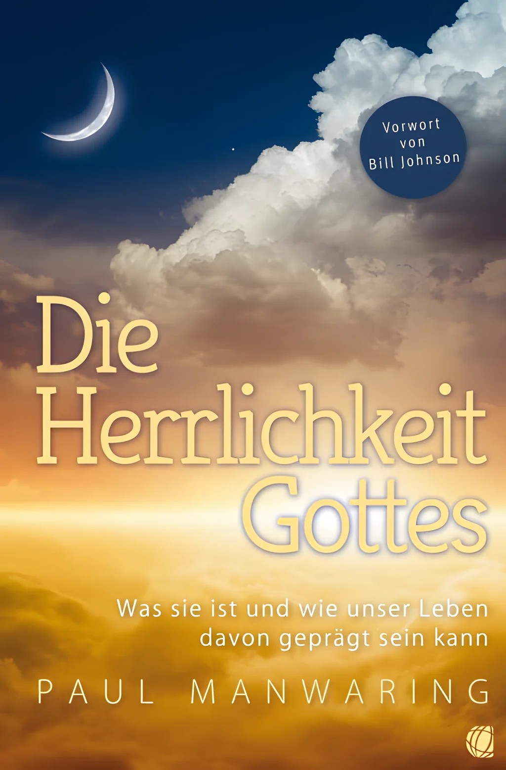 Coverbild: Die Herrlichkeit Gottes