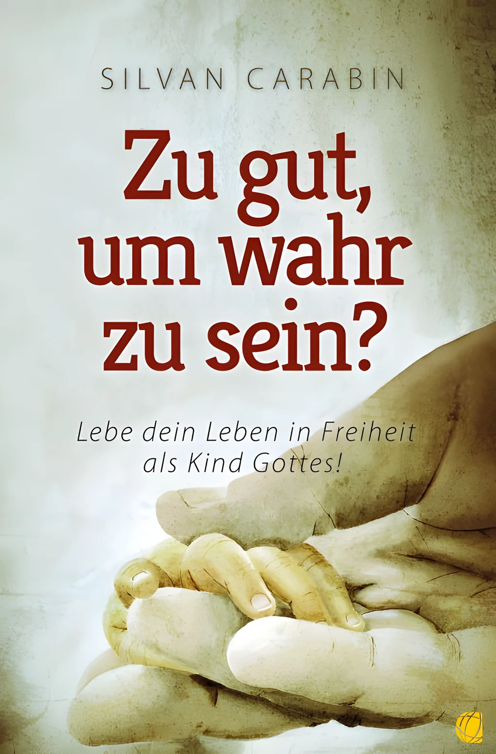 Coverbild: Zu gut, um wahr zu sein?