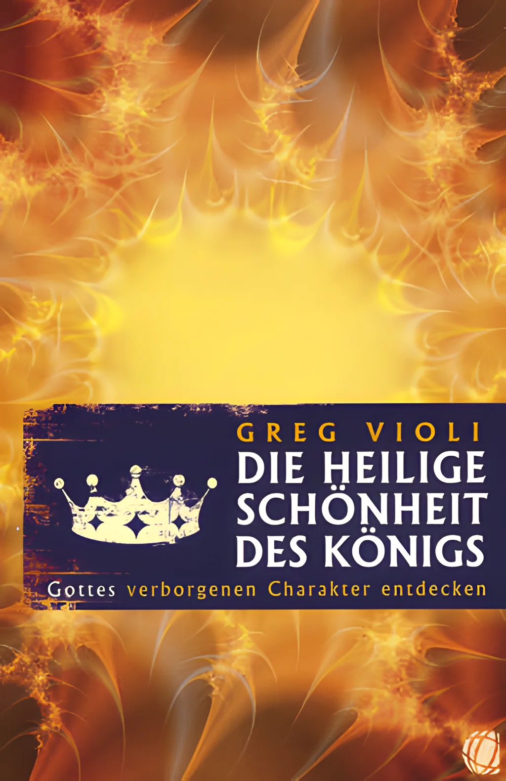 Coverbild: Die heilige Schönheit des Königs
