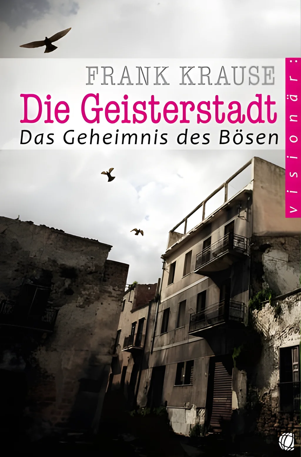 Coverbild: Die Geisterstadt