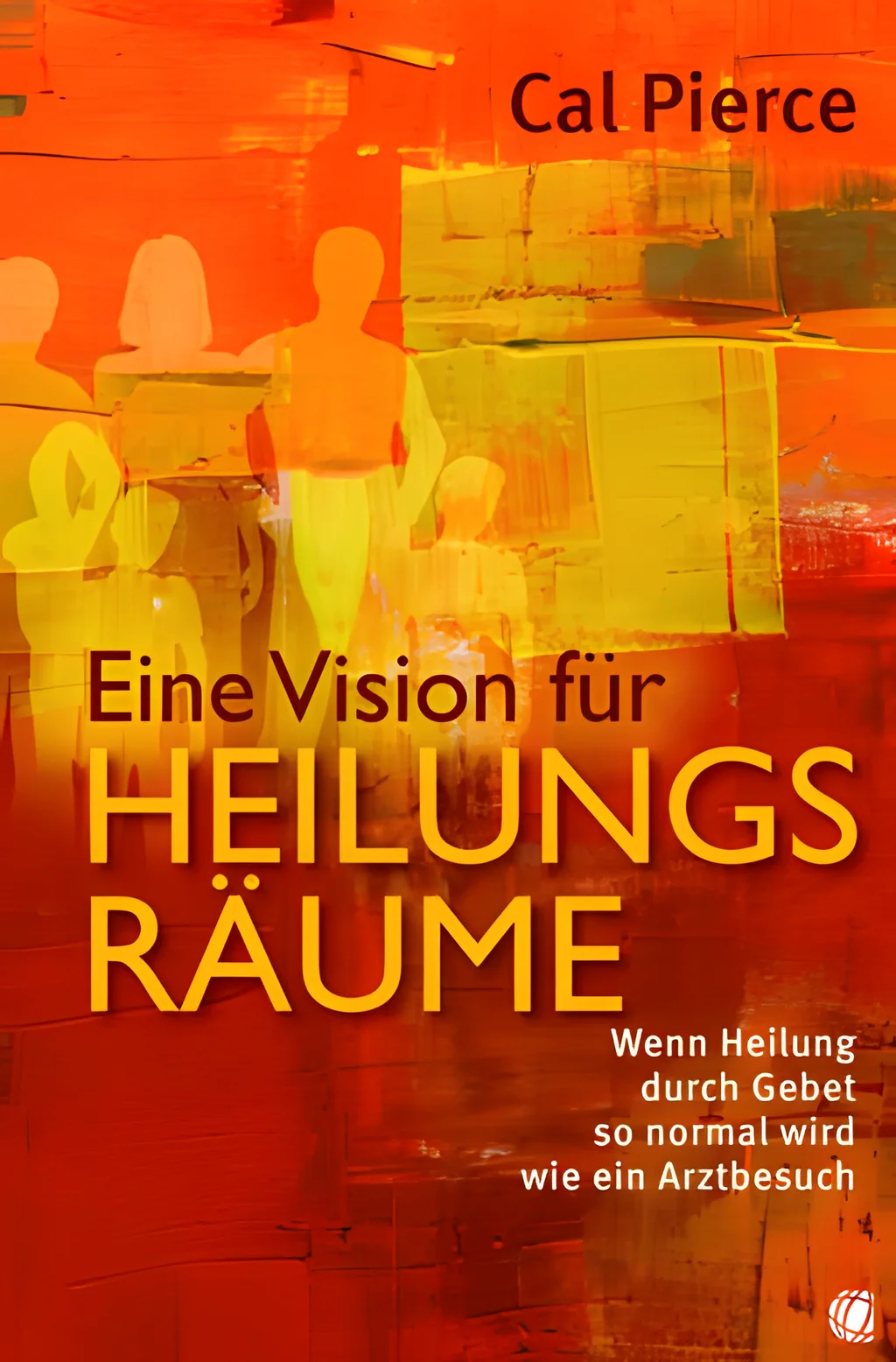 Coverbild: Eine Vision für Heilungsräume