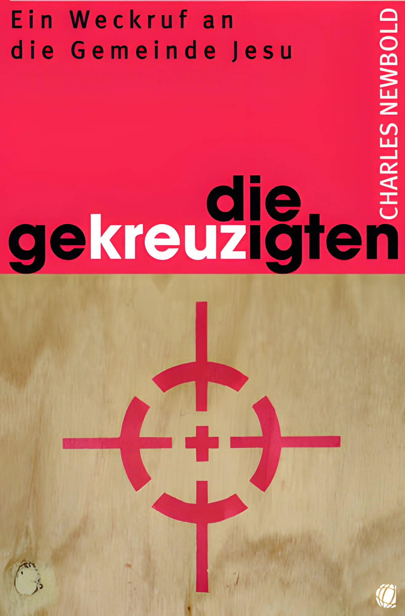 Die Gekreuzigten