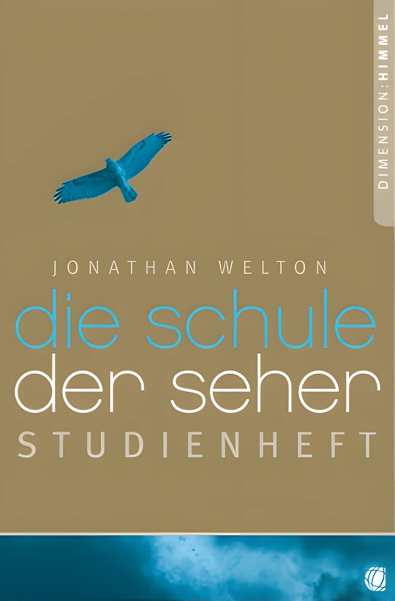 Die Schule der Seher - Studienheft zum Buch