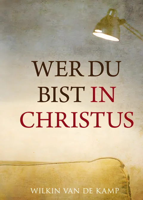 Coverbild: Wer du bist in Christus