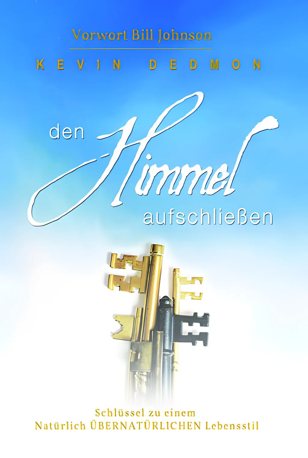 Coverbild: Den Himmel aufschließen