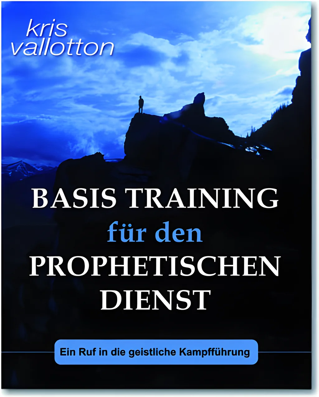 Coverbild: Basis Training für den prophetischen Dienst