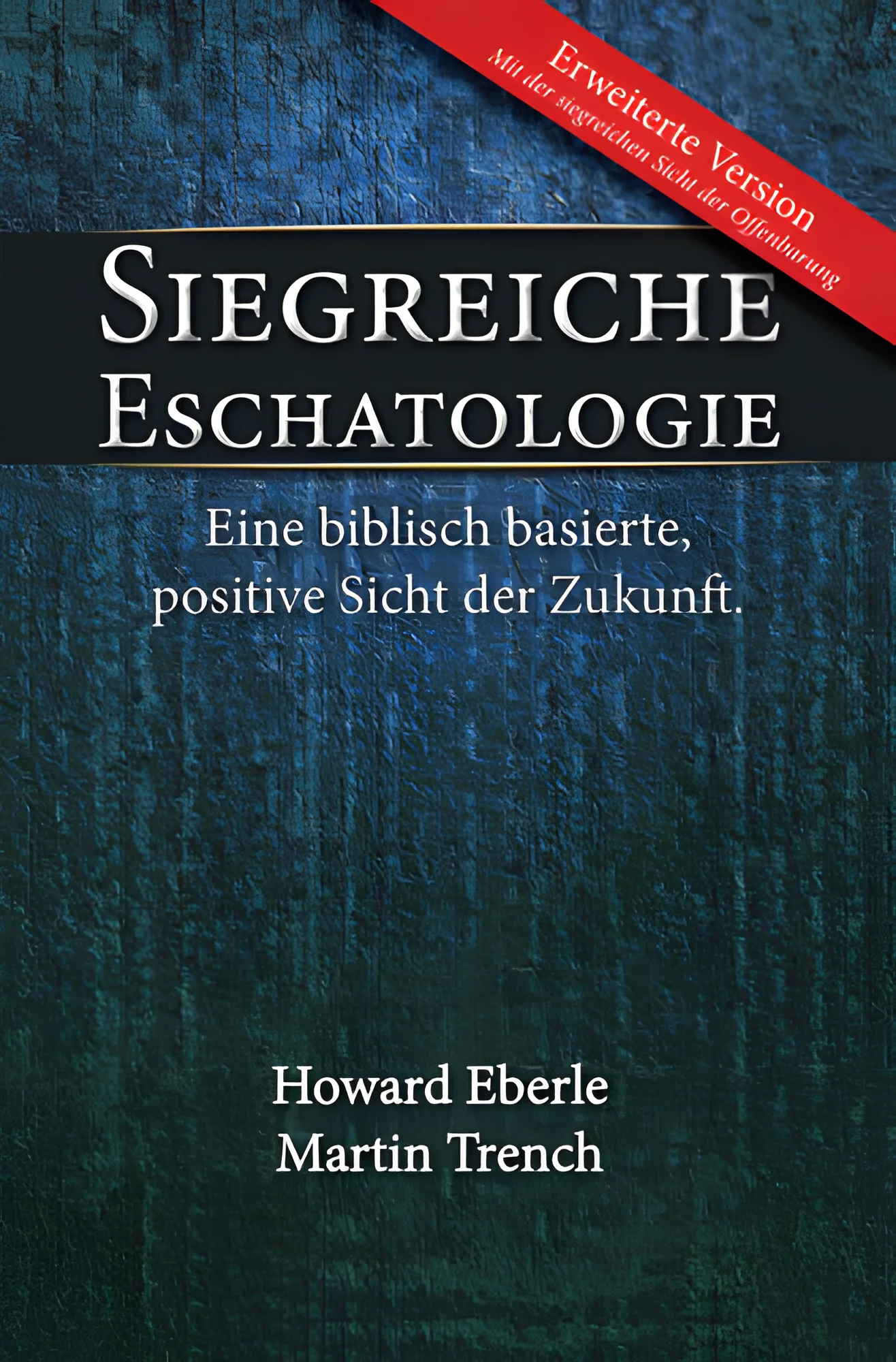 Siegreiche Eschatologie