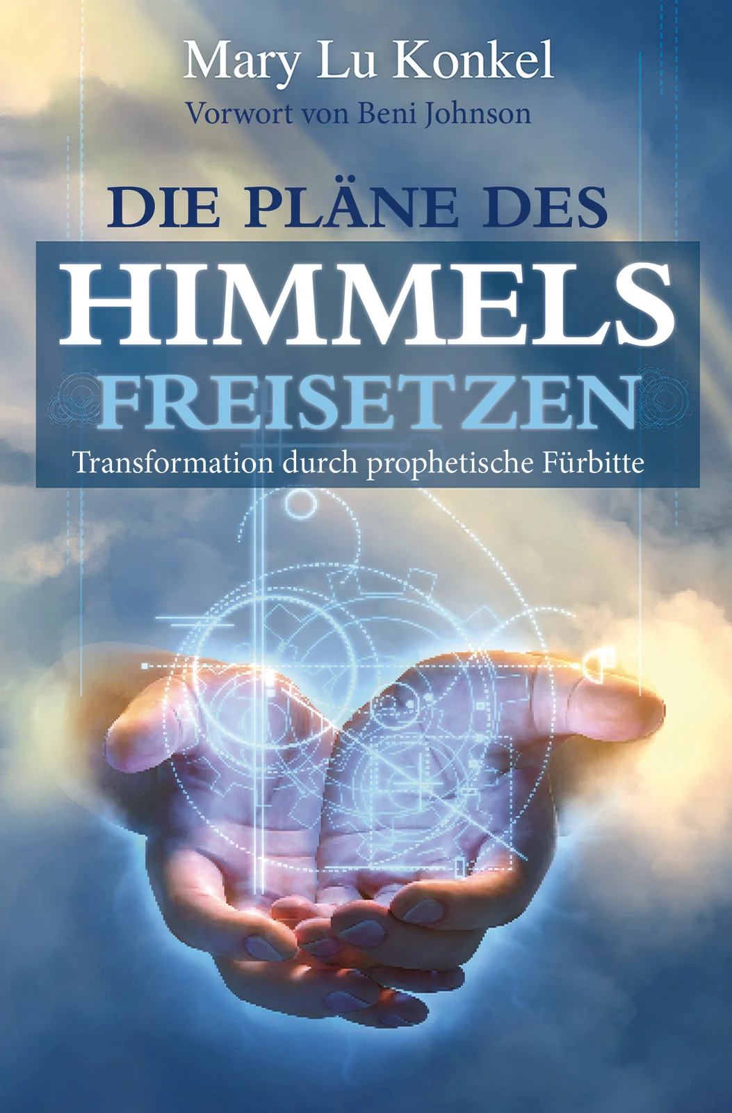 Die Pläne des Himmels freisetzen