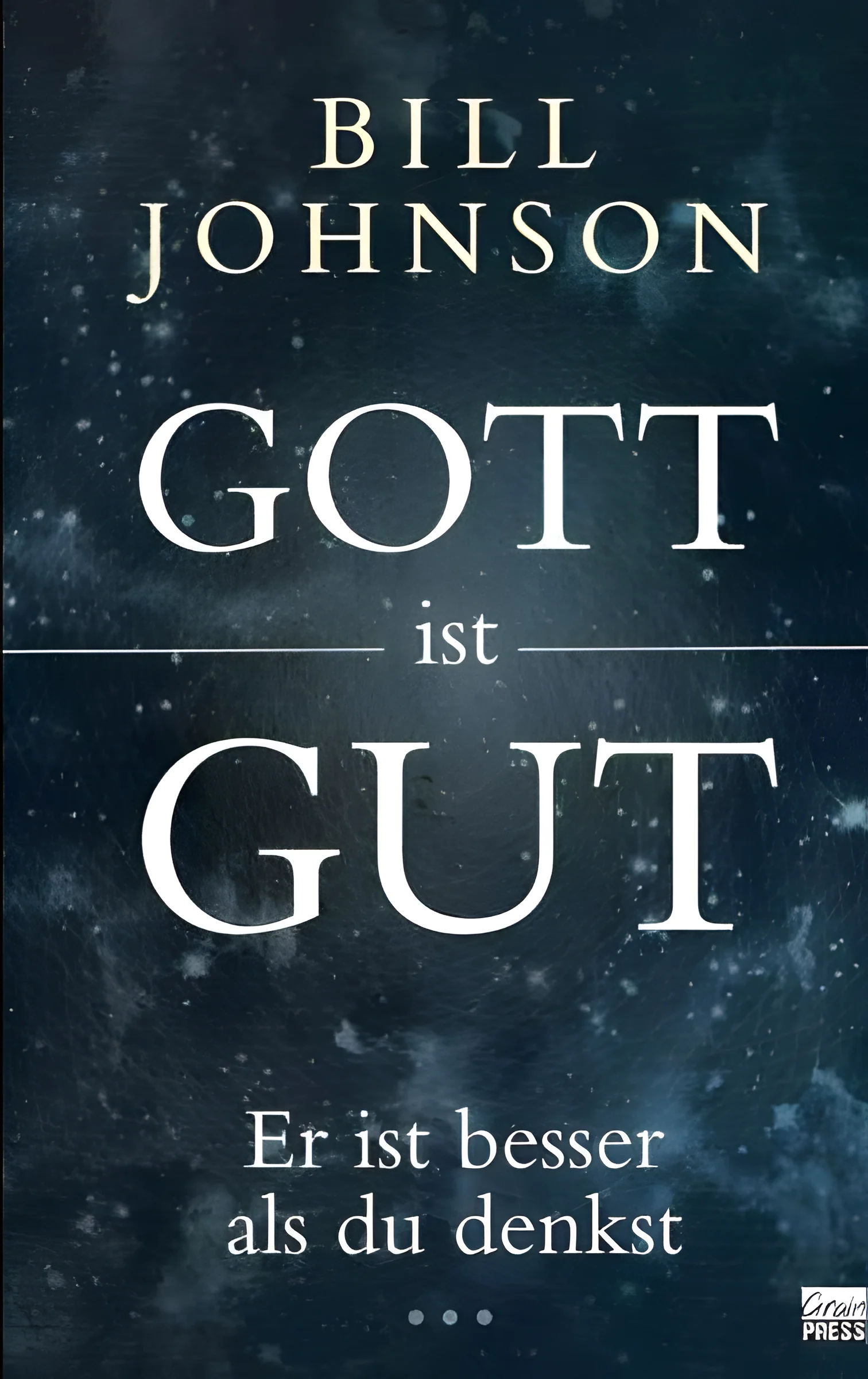 Gott ist gut
