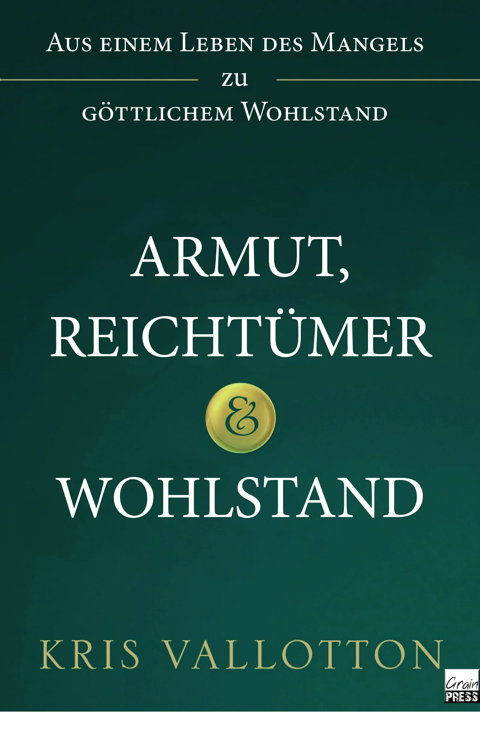 Armut, Reichtümer & Wohlstand
