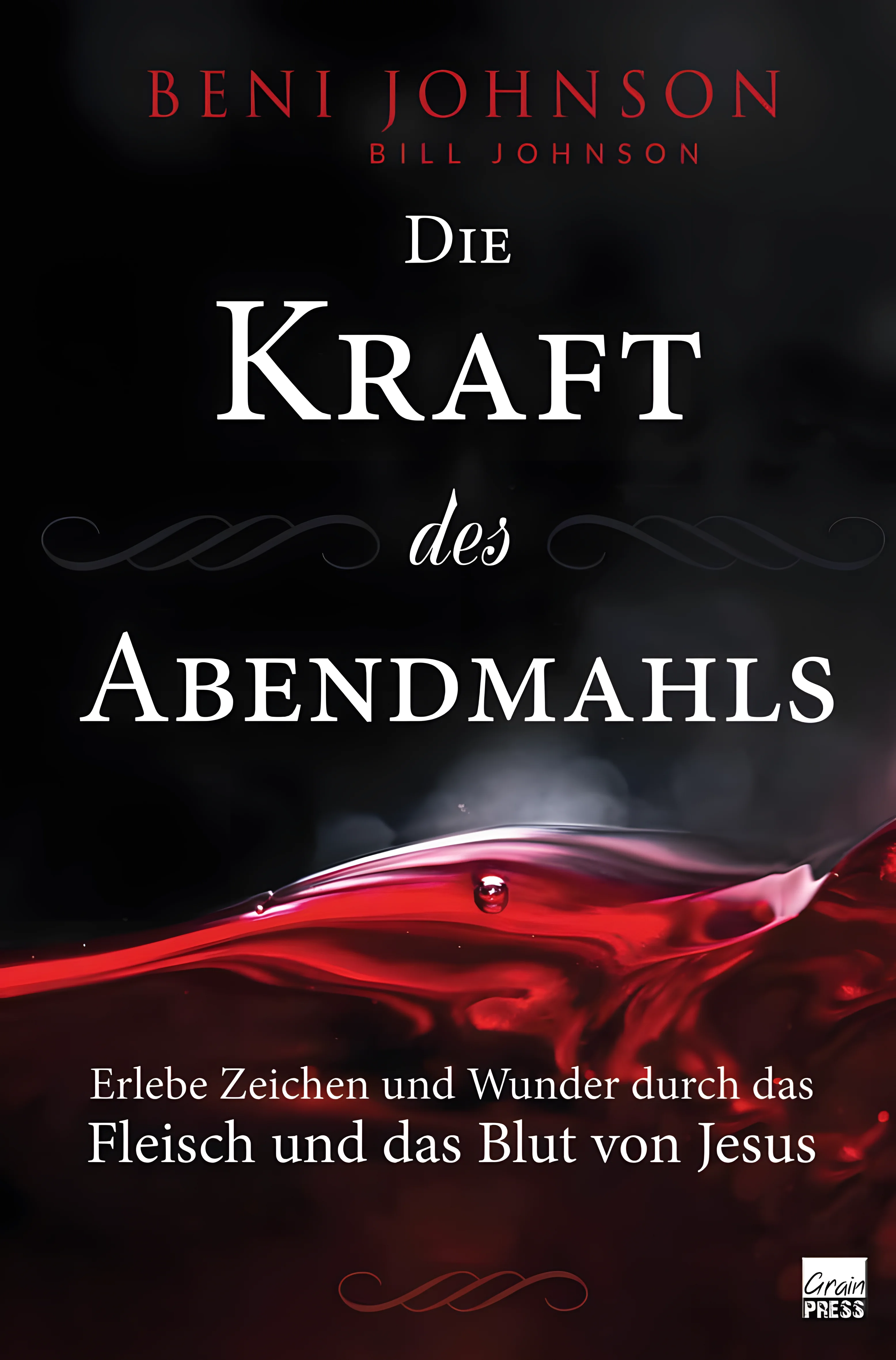 Die Kraft des Abendmahls