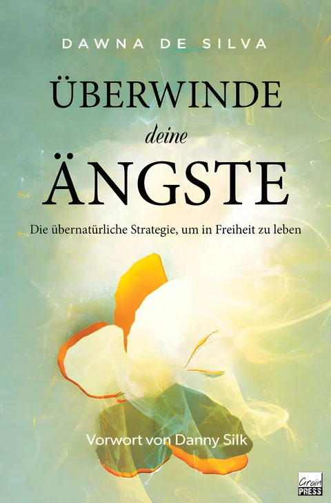Coverbild: Überwinde deine Ängste