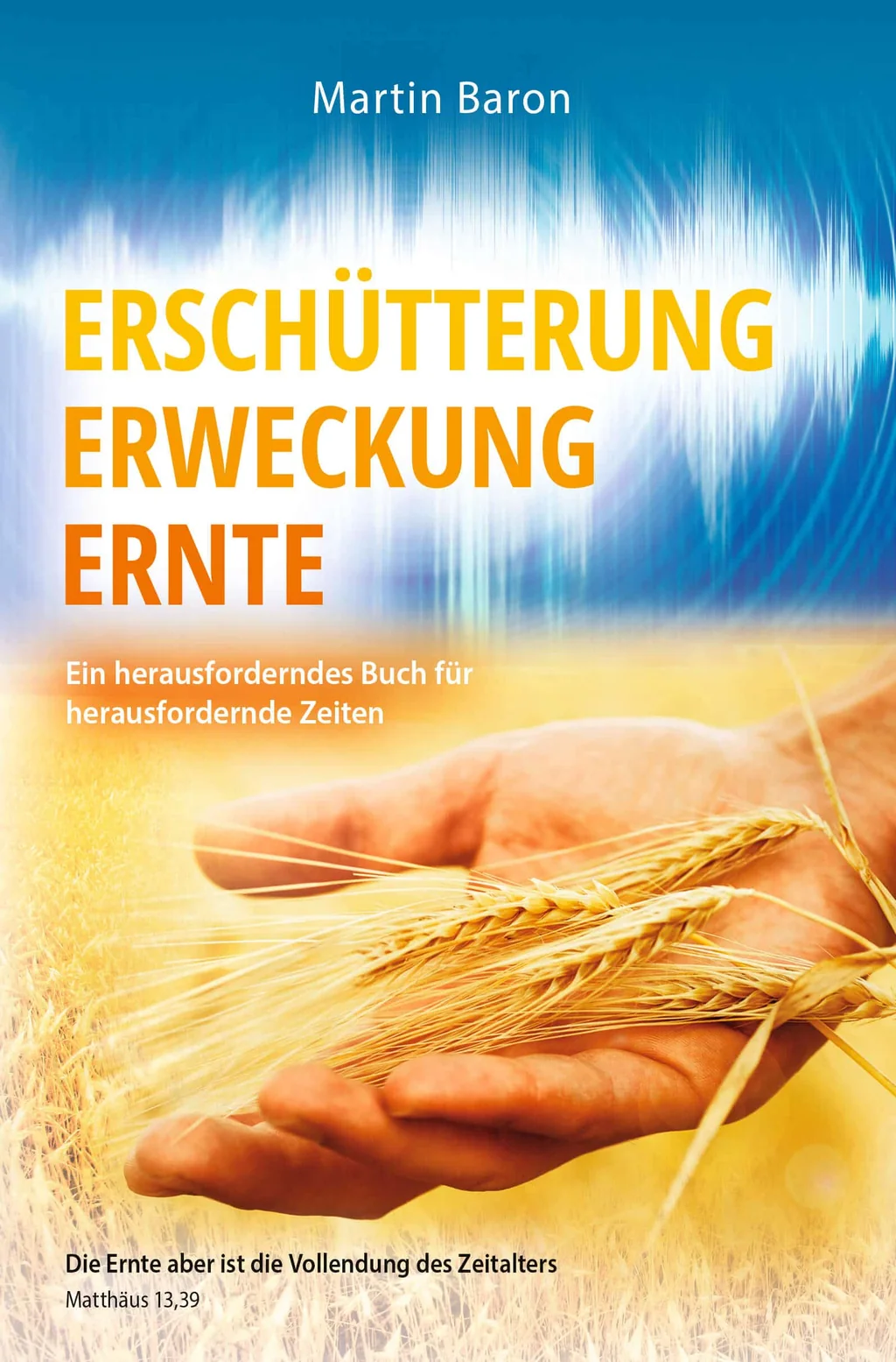 Coverbild: Erschütterung, Erweckung, Ernte