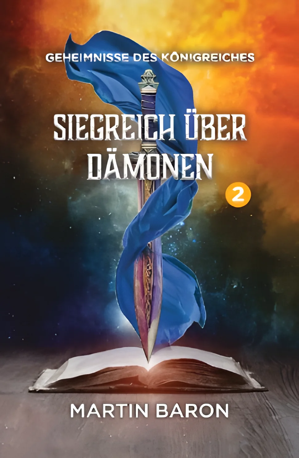 Siegreich über Dämonen – Band 2