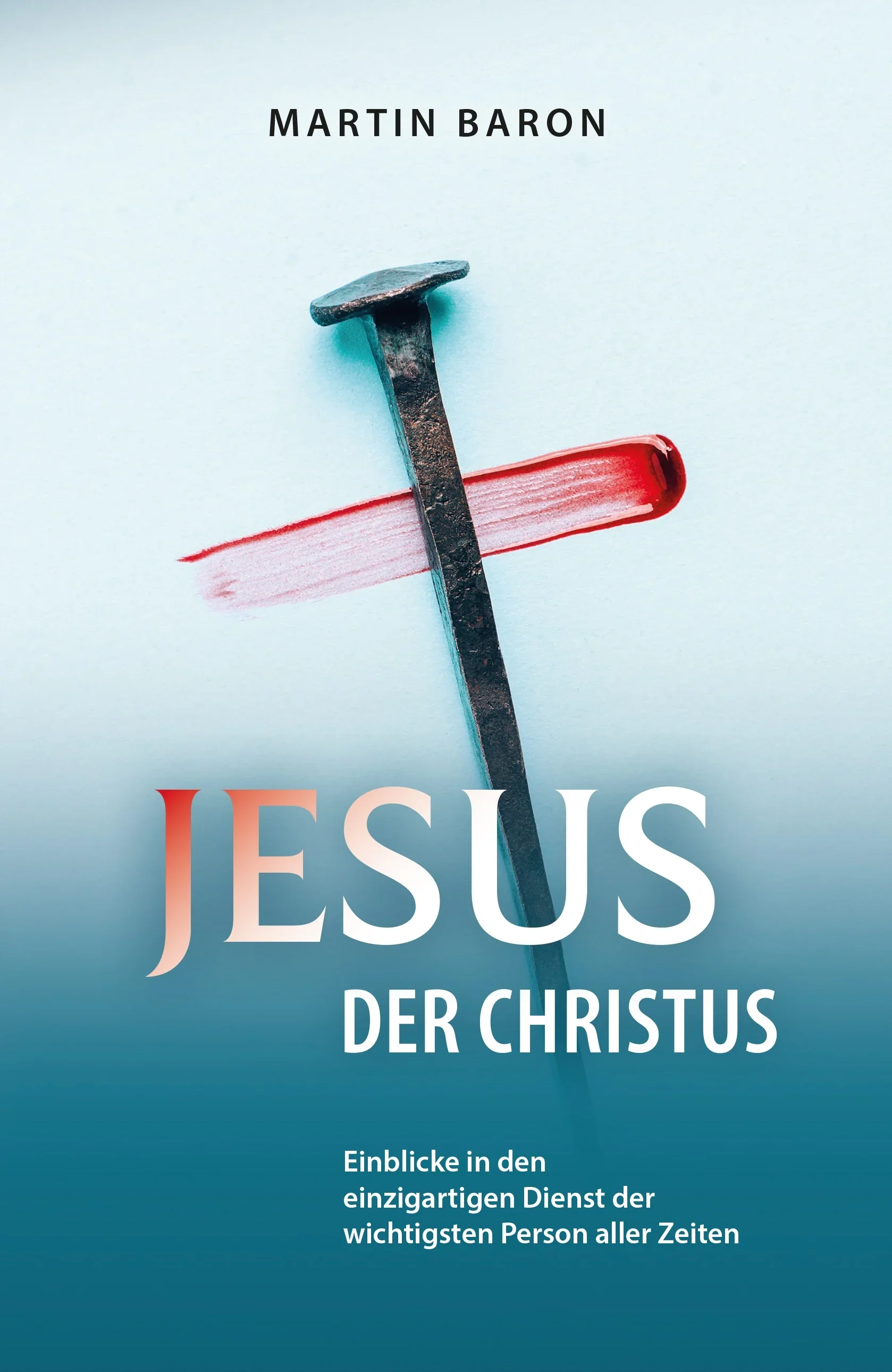 Jesus der Christus