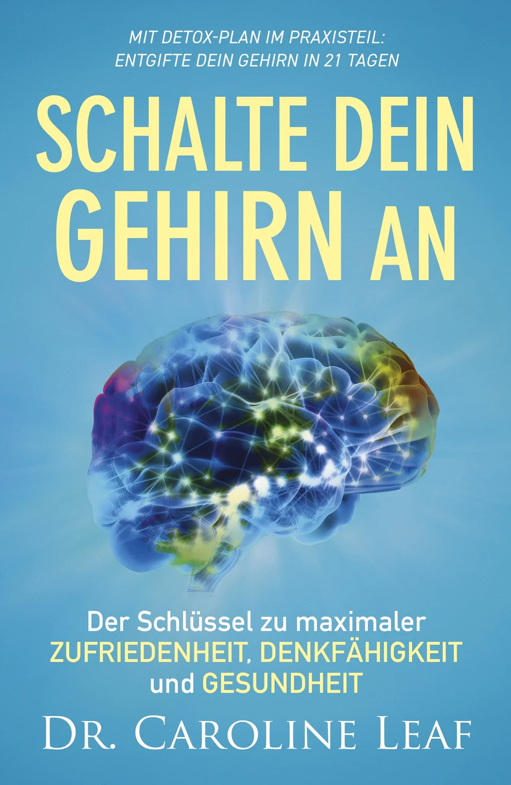 Coverbild: Schalte dein Gehirn an