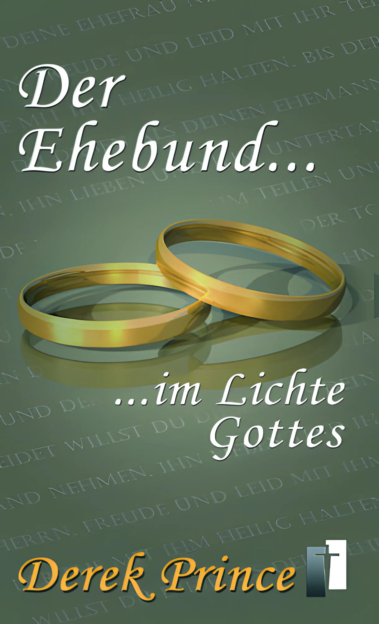 Der Ehebund ... im Lichte Gottes