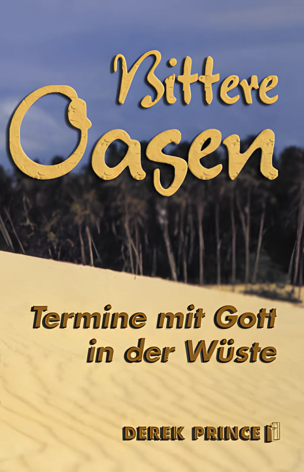 Coverbild: Bittere Oasen