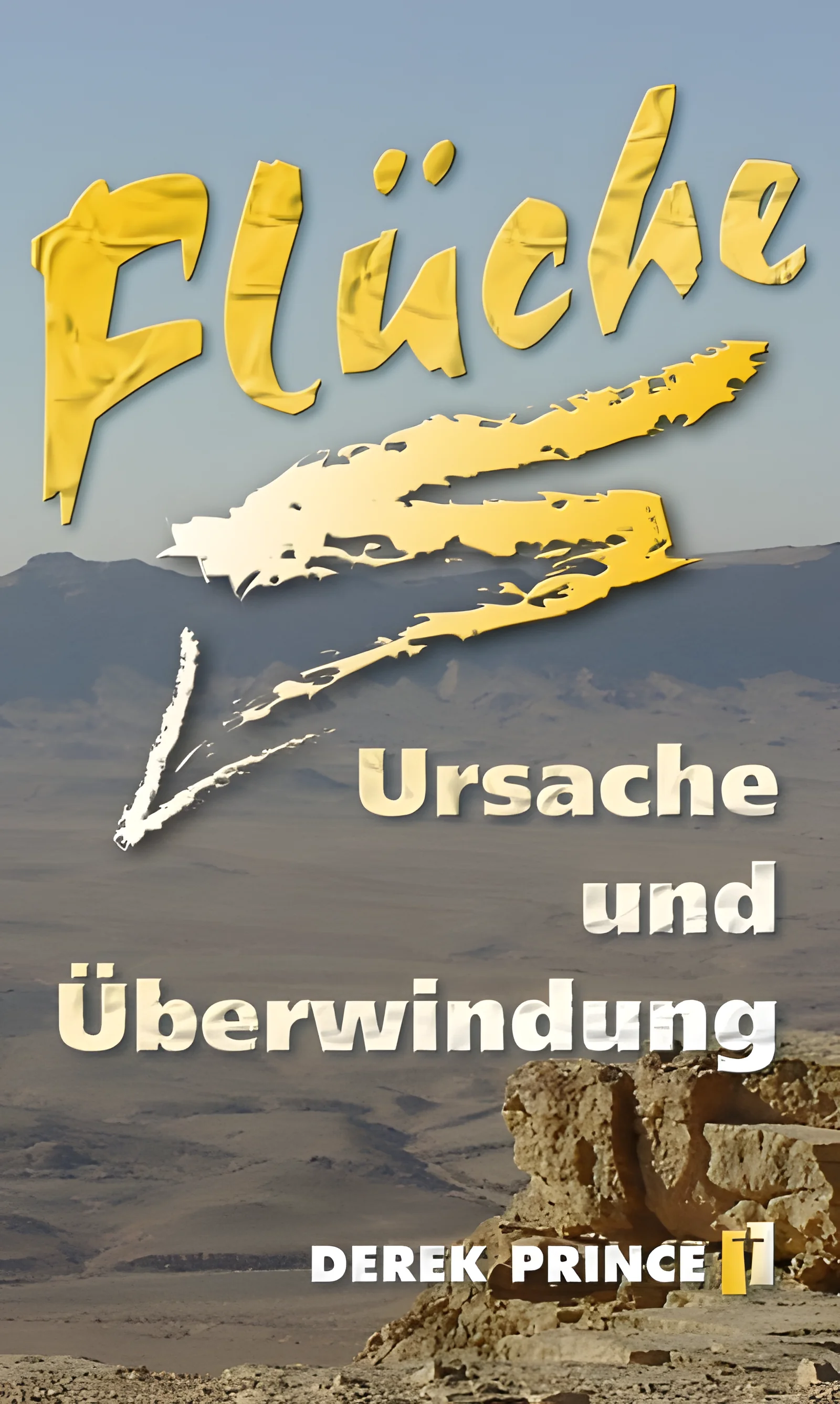 Flüche - Ursache und Überwindung