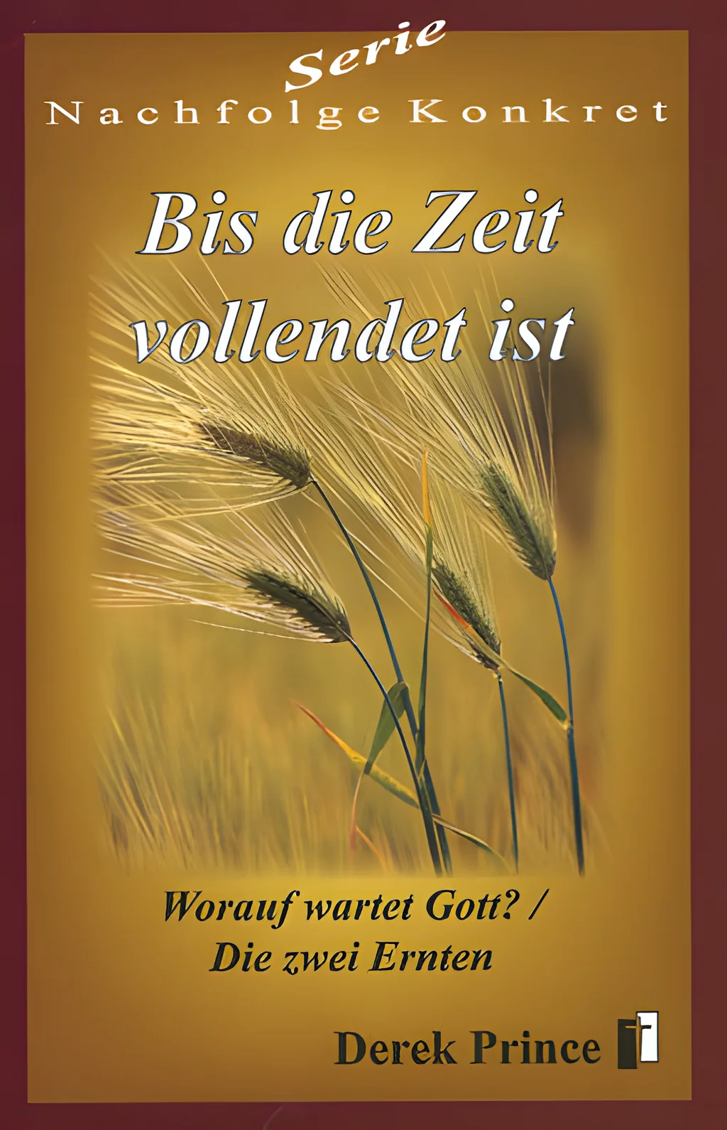 Coverbild: Bis die Zeit vollendet ist