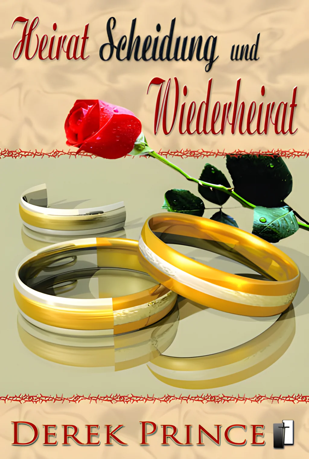Coverbild: Heirat, Scheidung und Wiederheirat