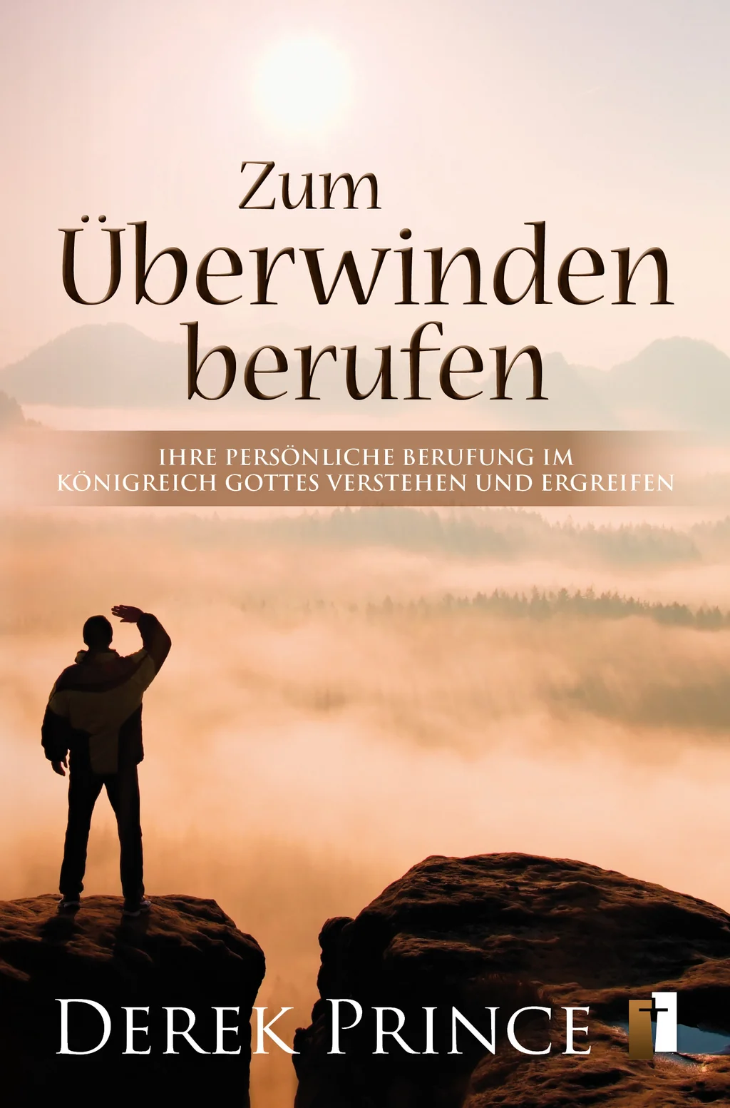 Coverbild: Zum Überwinden berufen