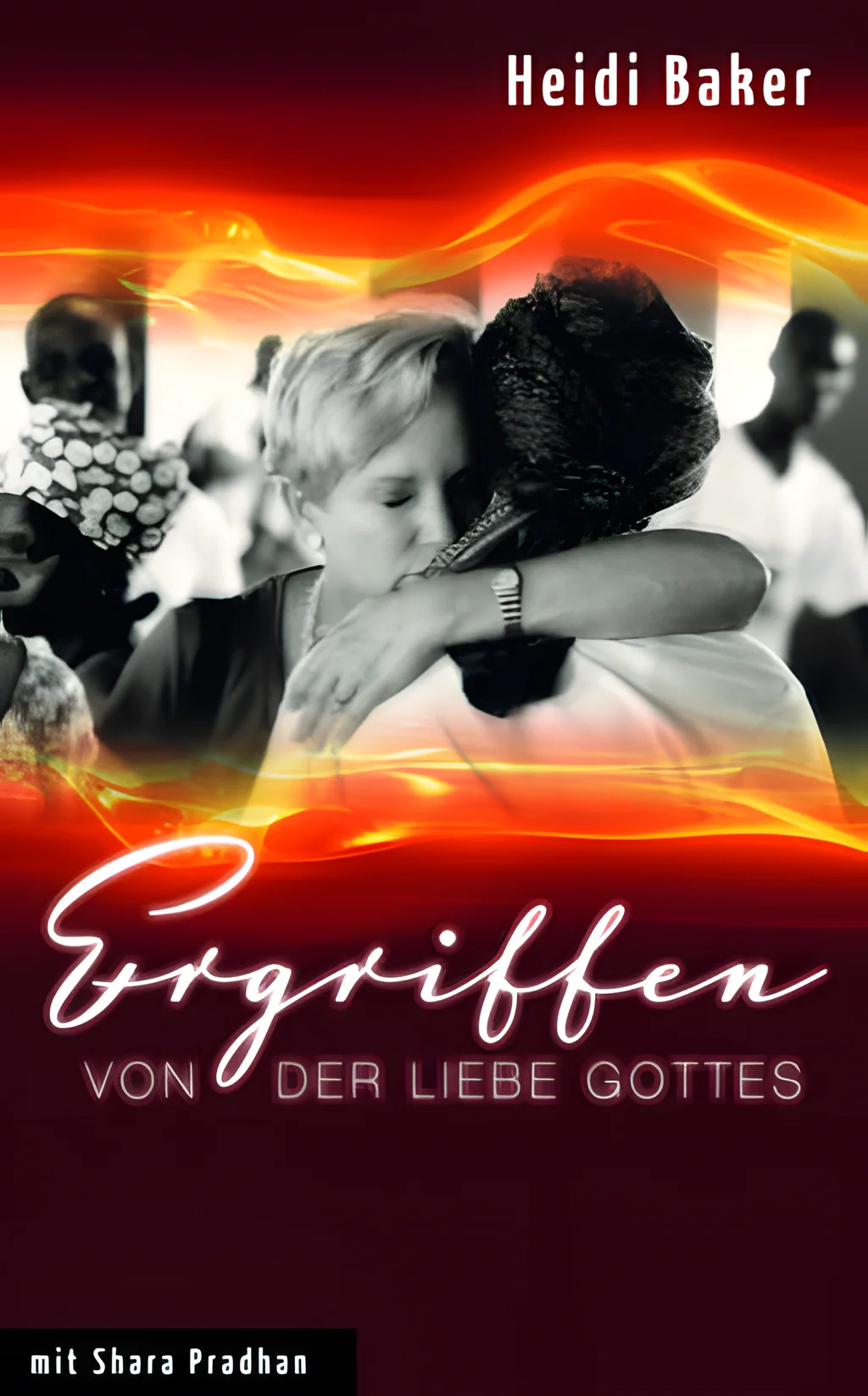 Coverbild: Ergriffen von der Liebe Gottes