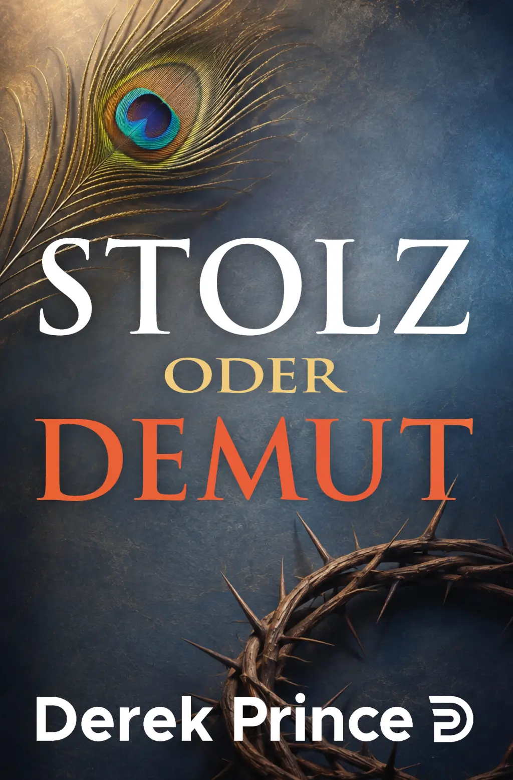 Stolz oder Demut