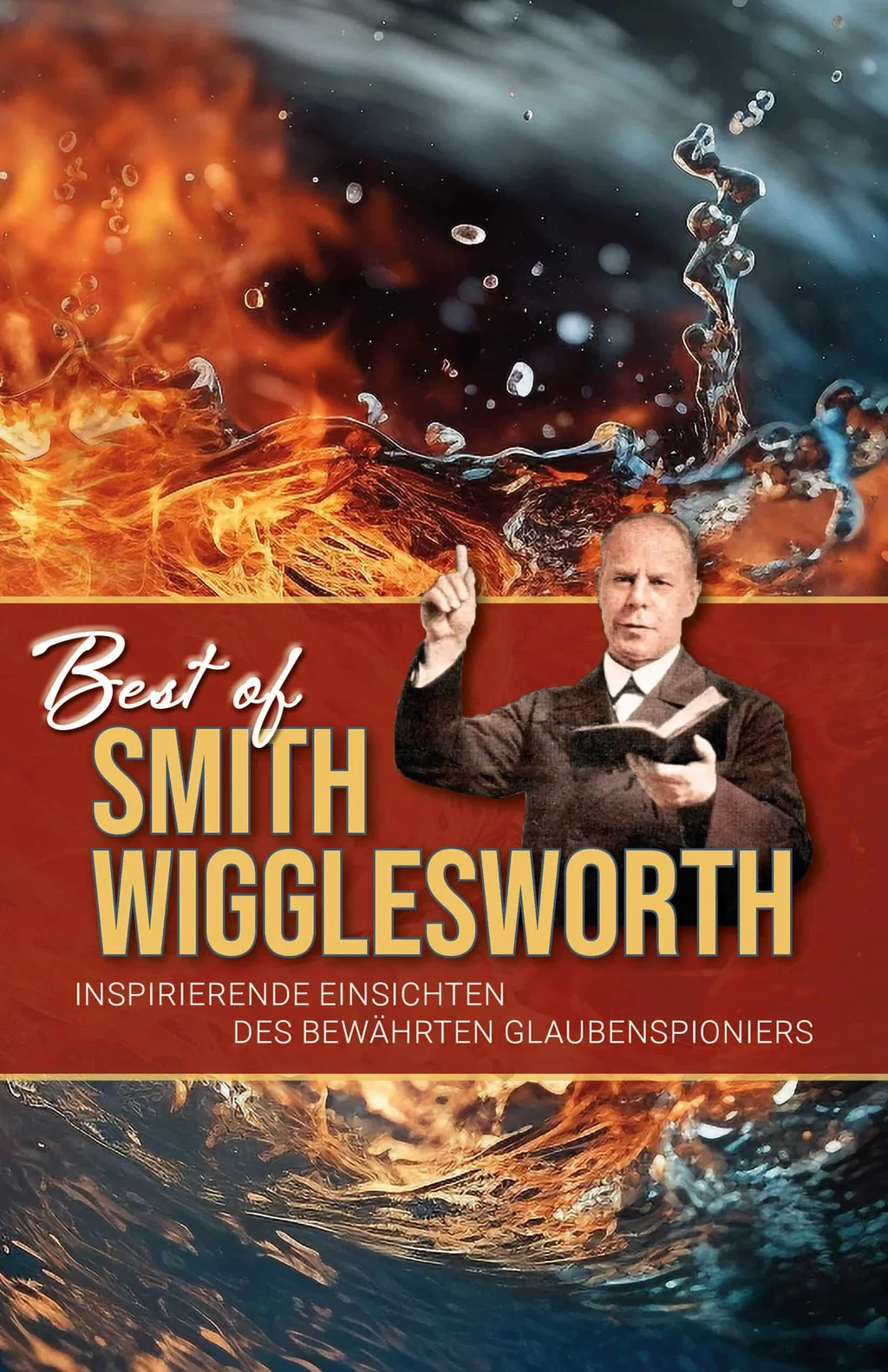 Coverbild: Best of Smith Wigglesworth