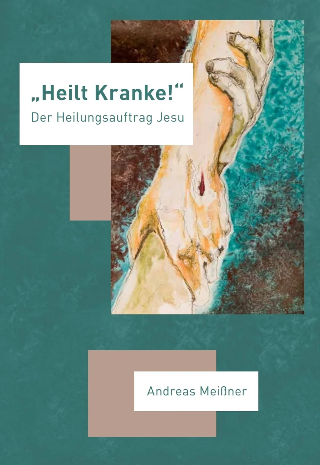 Coverbild: Heilt Kranke!
