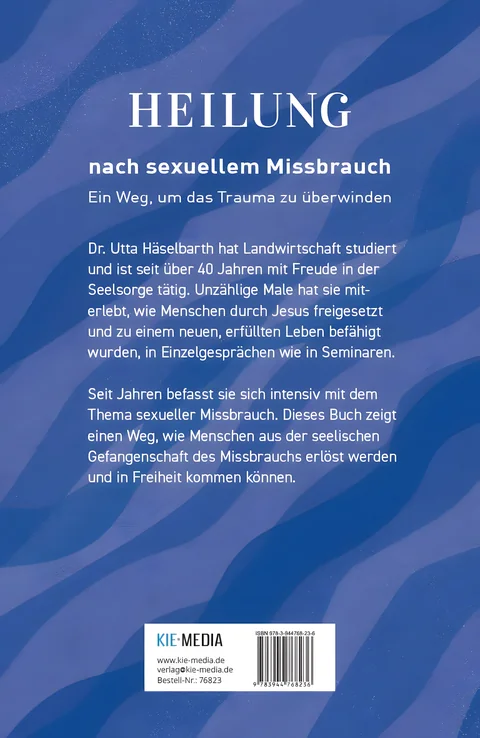 Heilung nach sexuellem Missbrauch – Bild 1