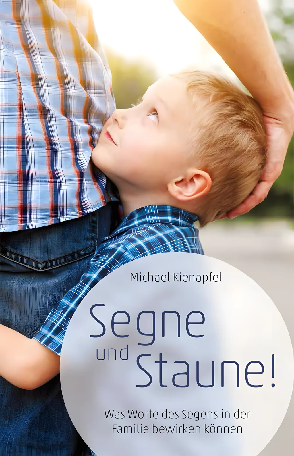 Coverbild: Segne und Staune!