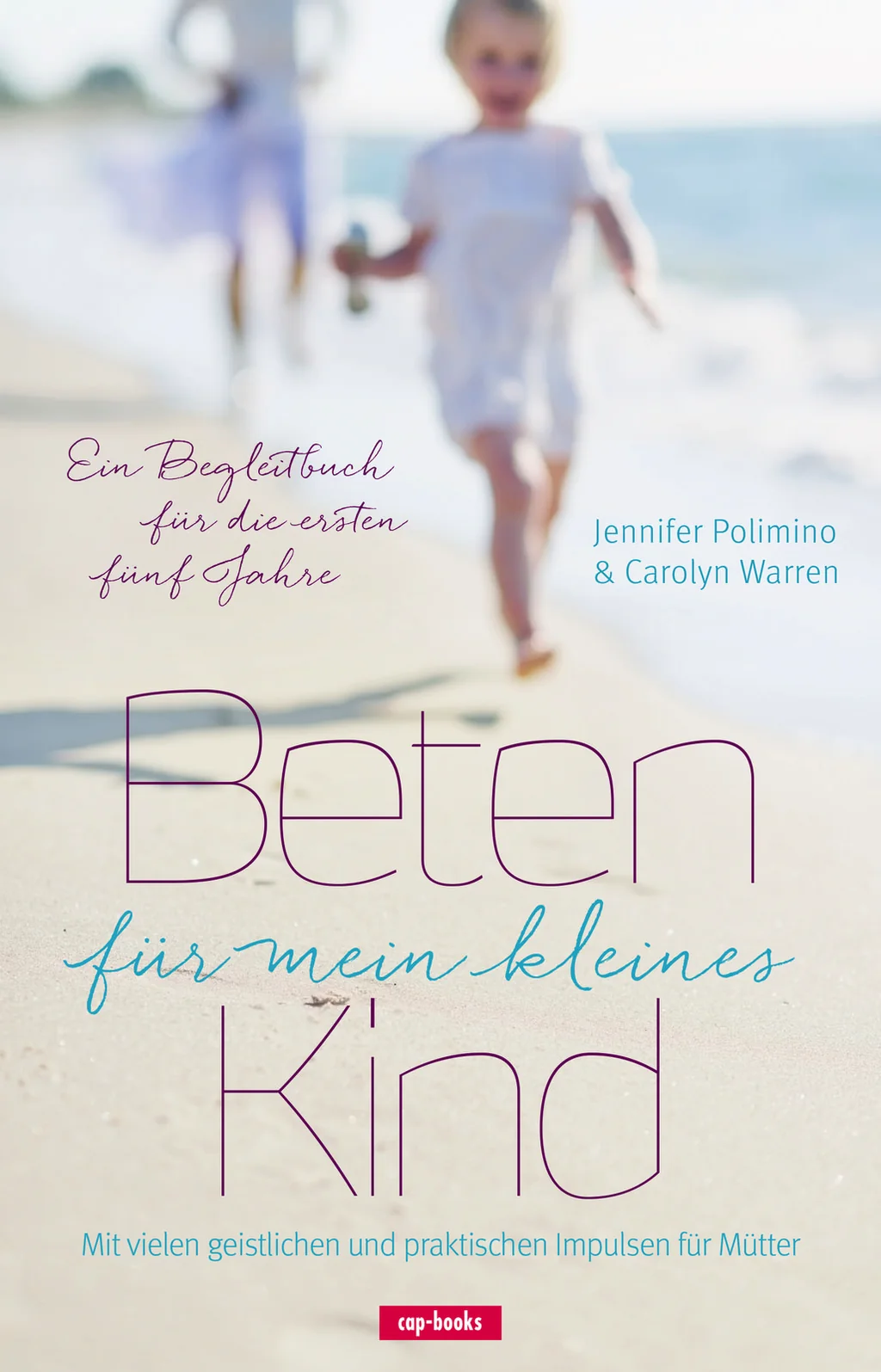 Coverbild: Beten für mein kleines Kind
