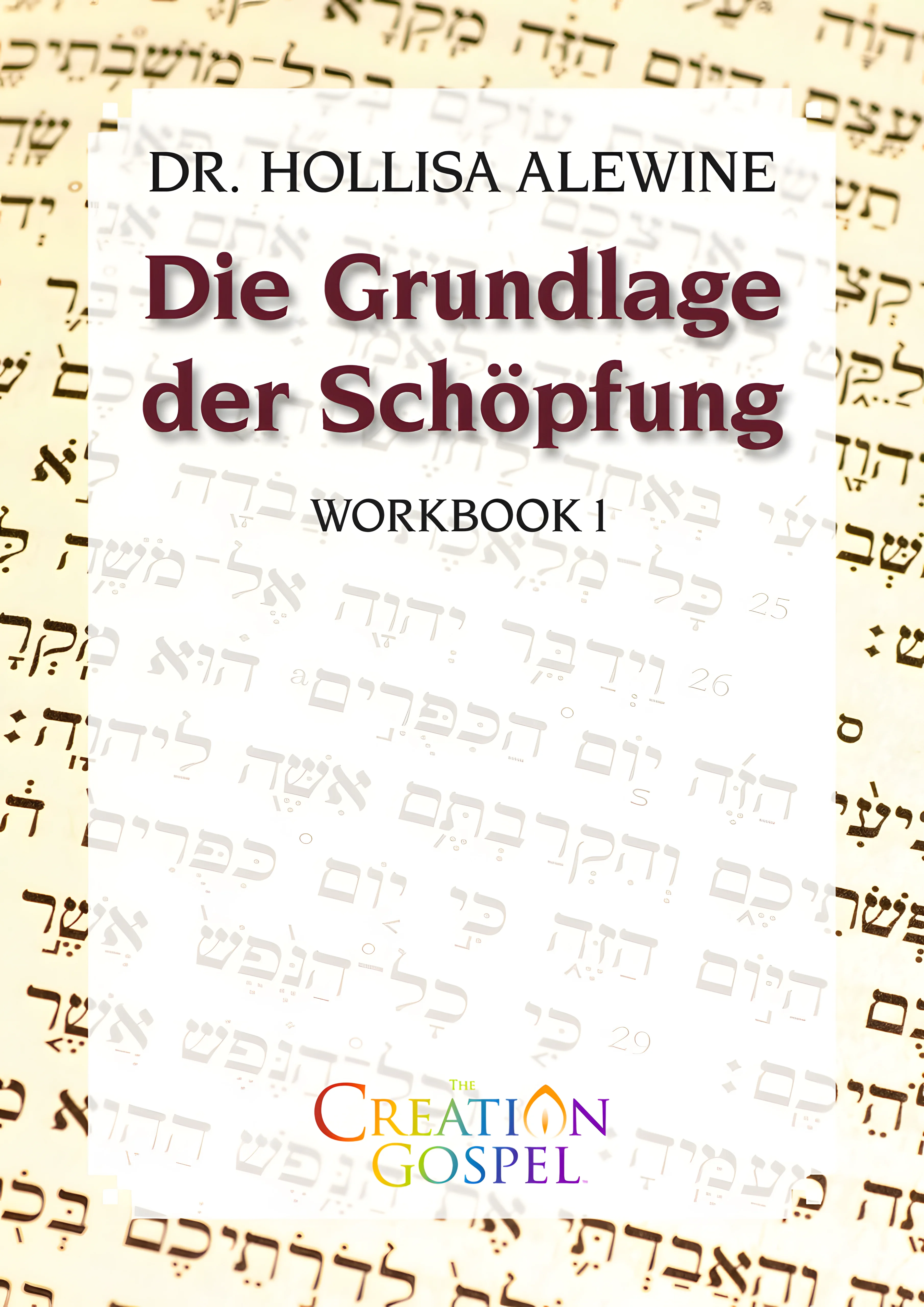 Die Grundlage der Schöpfung