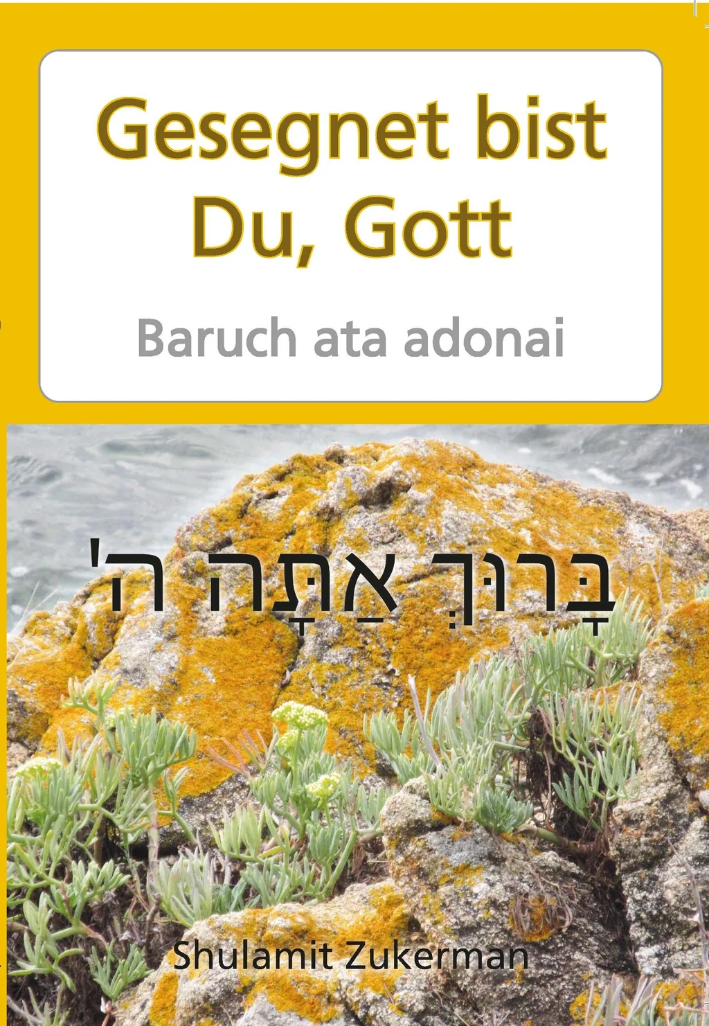 Coverbild: Gesegnet bist du, Gott