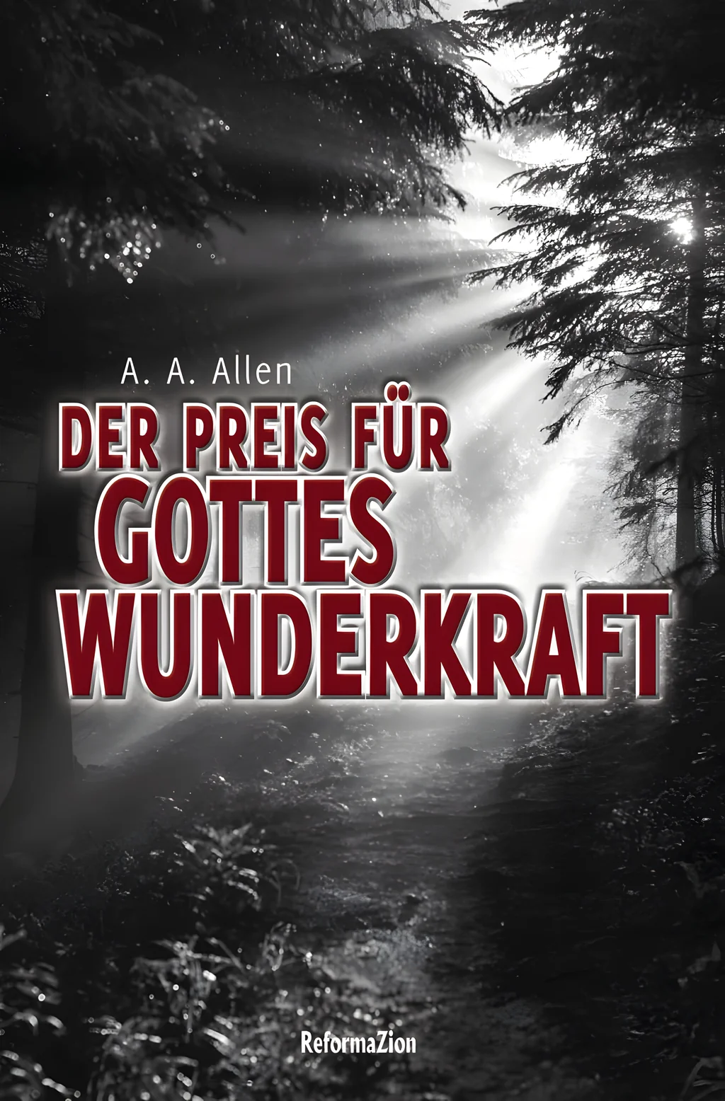 Coverbild: Der Preis für Gottes Wunderkraft