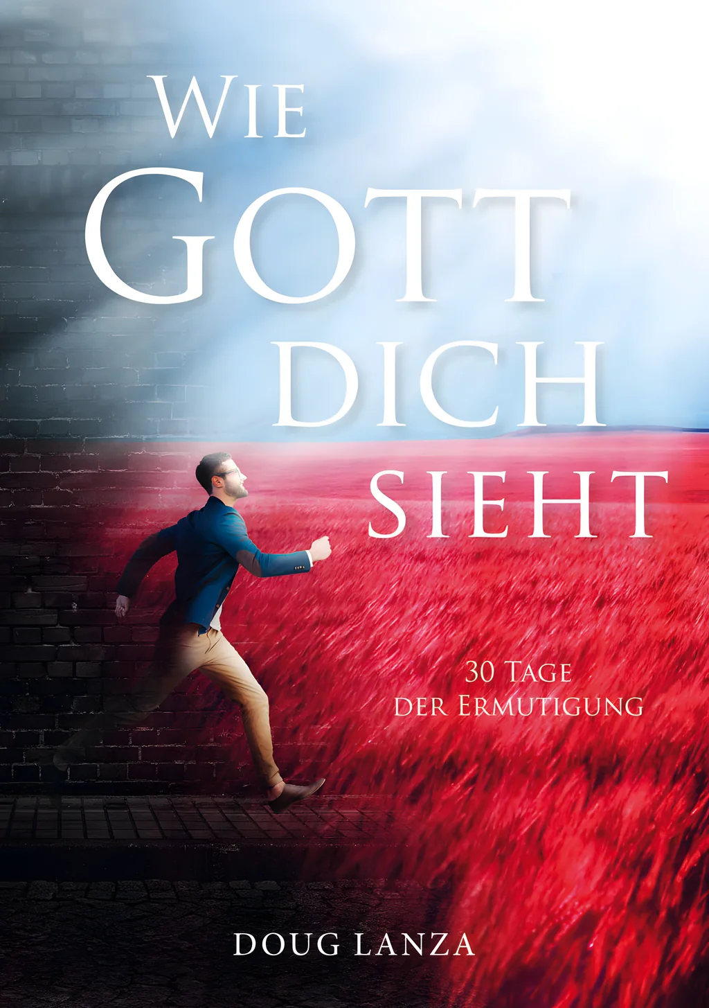 Coverbild: Wie Gott dich sieht