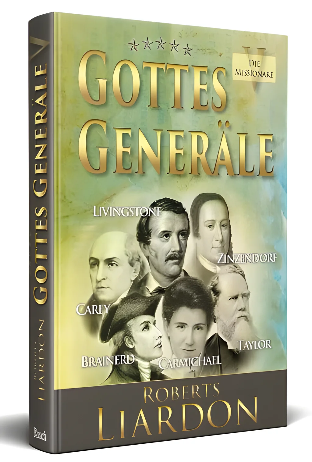 Coverbild: Gottes Generäle - Die Missionare - Band 5