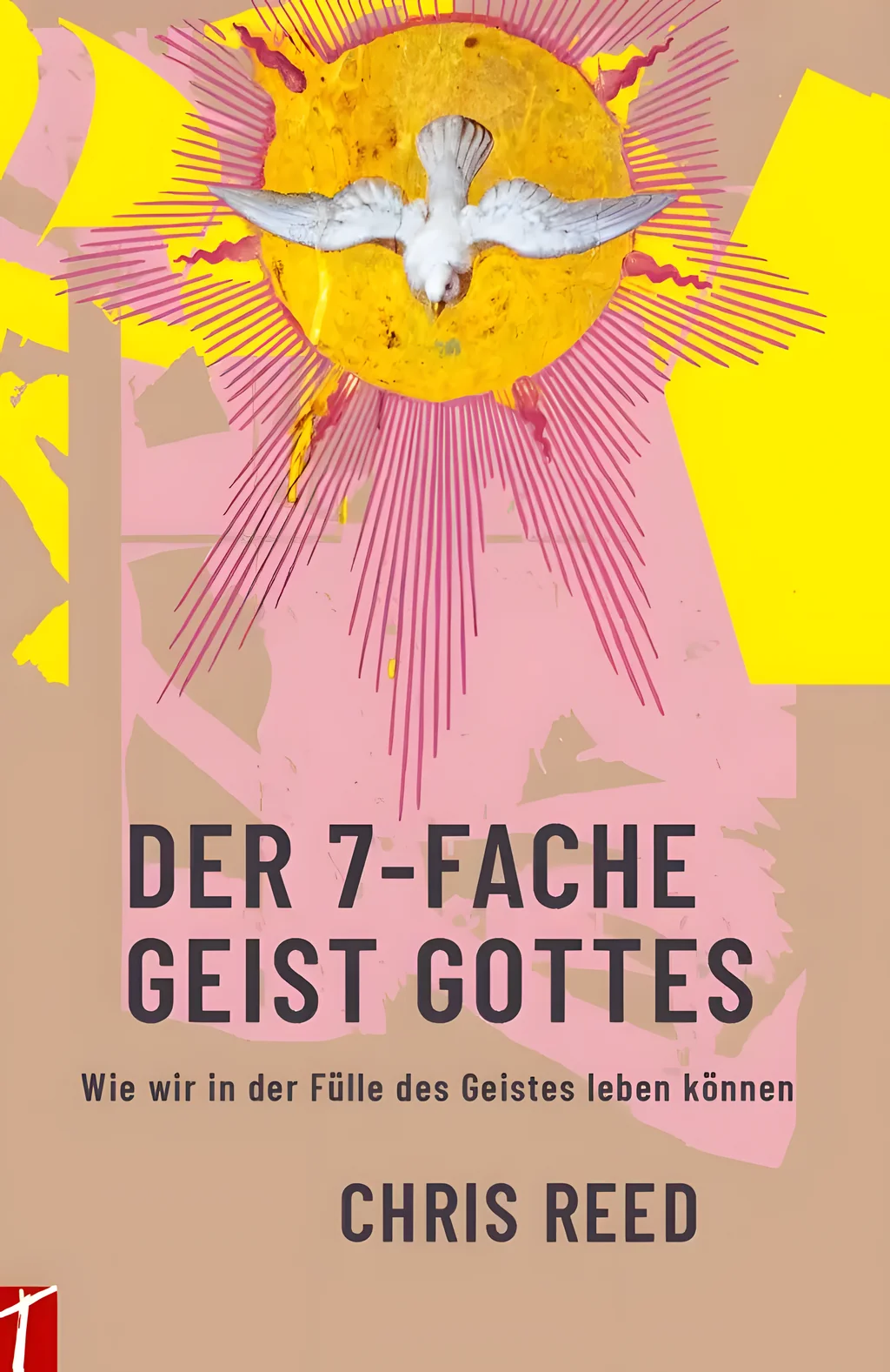 Coverbild: DER 7-FACHE GEIST GOTTES