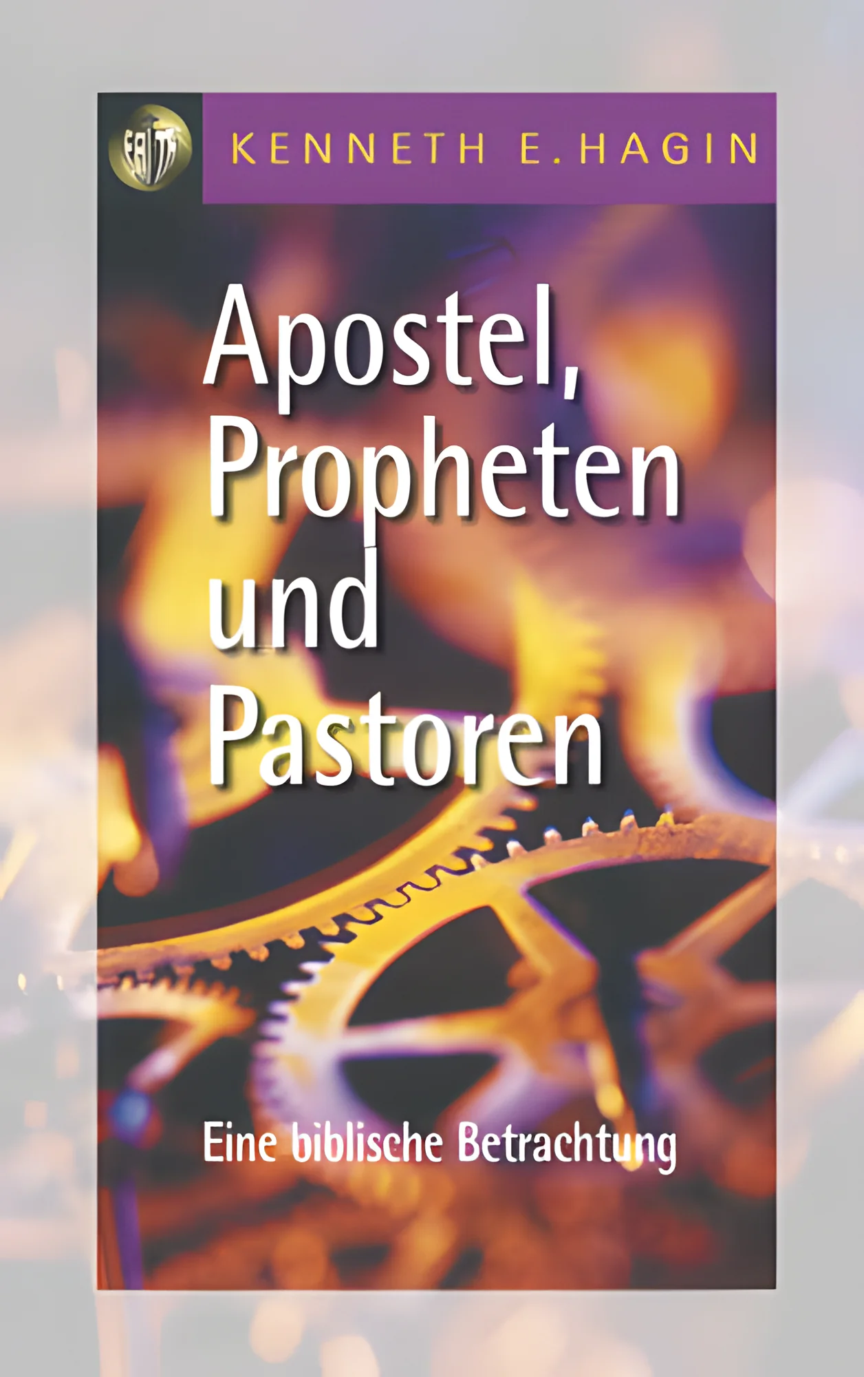 Apostel, Propheten und Pastoren