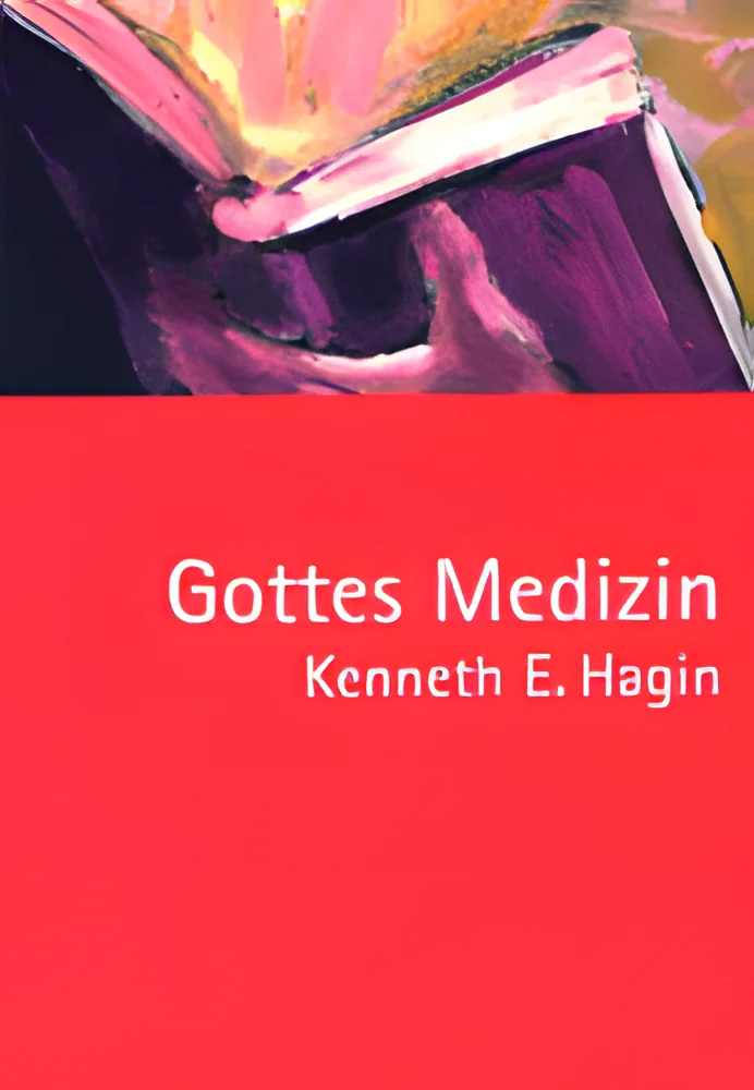 Gottes Medizin
