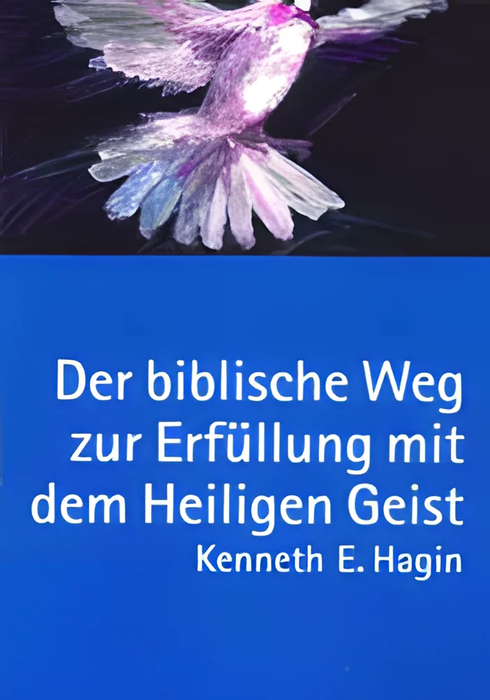Der biblische Weg zur Erfüllung mit dem Heiligen Geist
