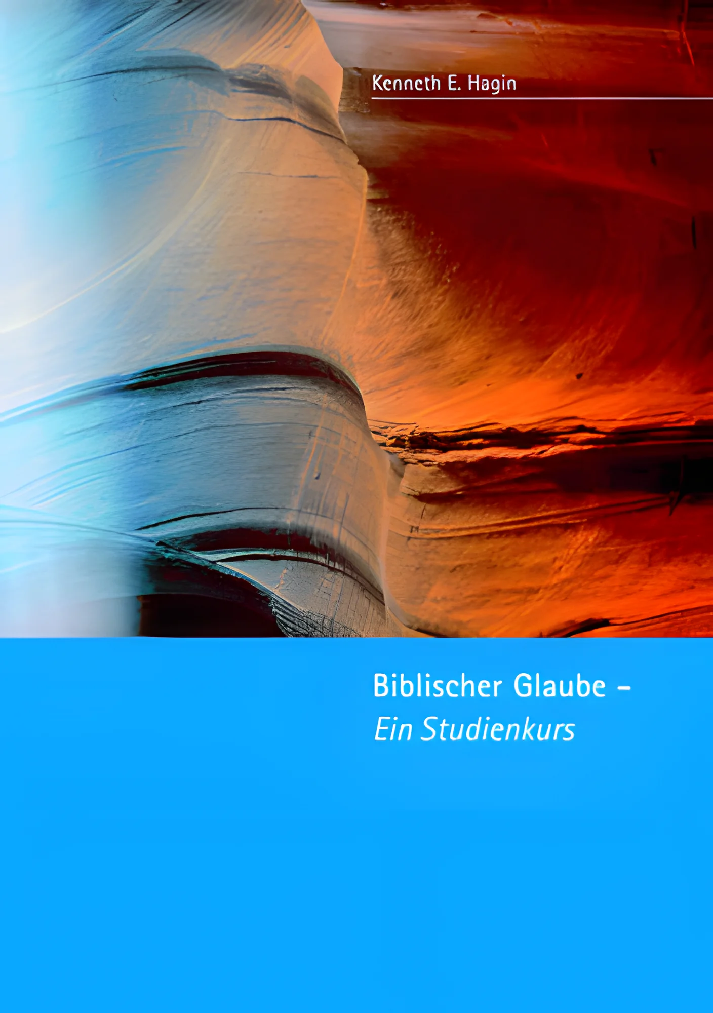 Biblischer Glaube