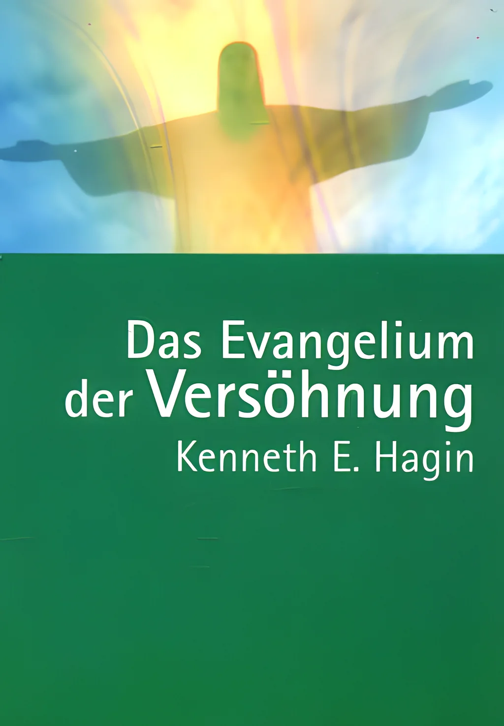Coverbild: Das Evangelium der Versöhnung