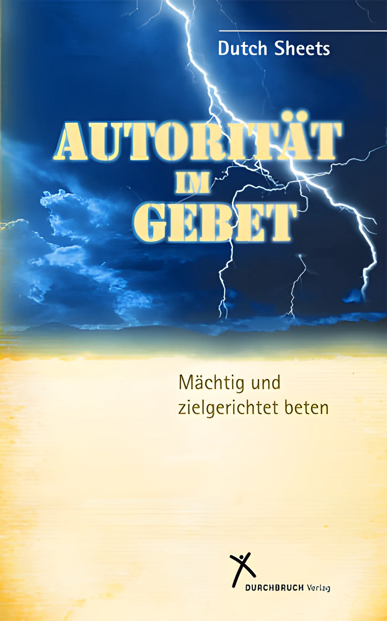 Autorität im Gebet