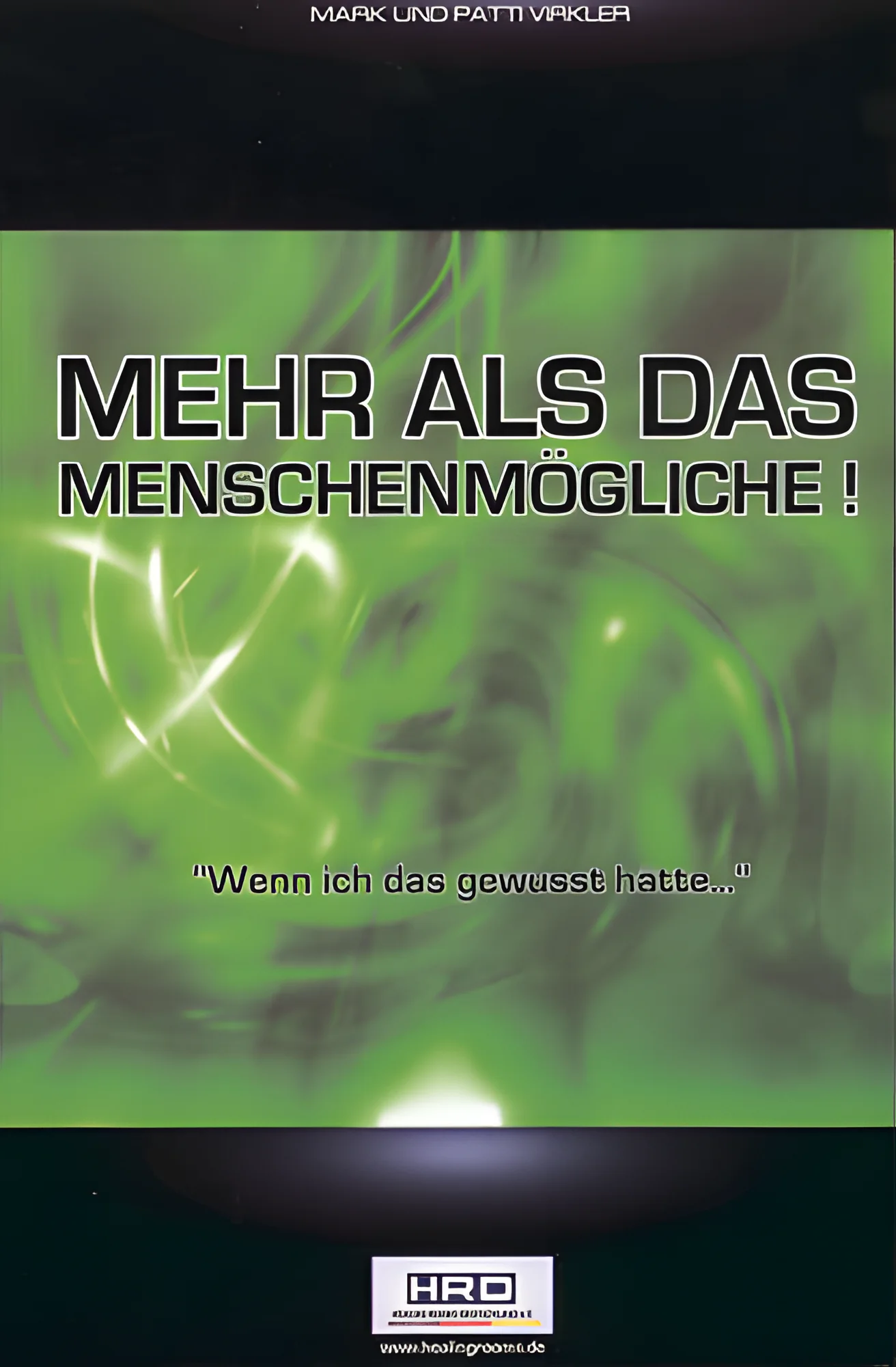 Mehr als das Menschenmögliche!