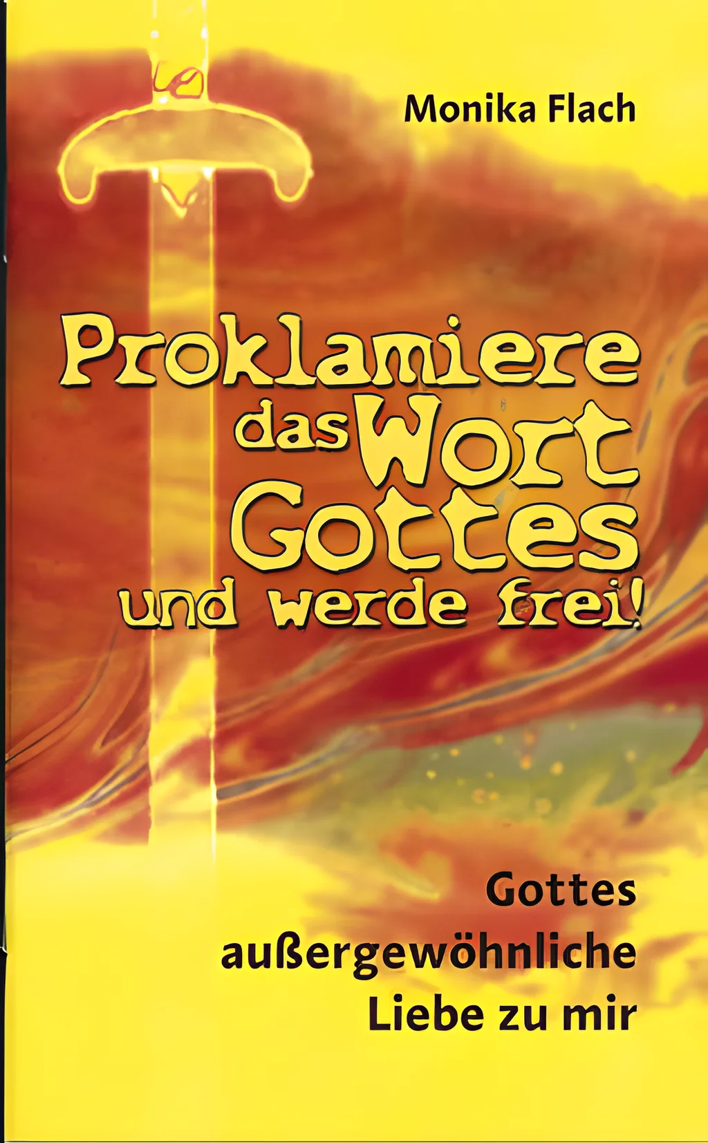 Coverbild: Gottes außergewöhnliche Liebe zu mir