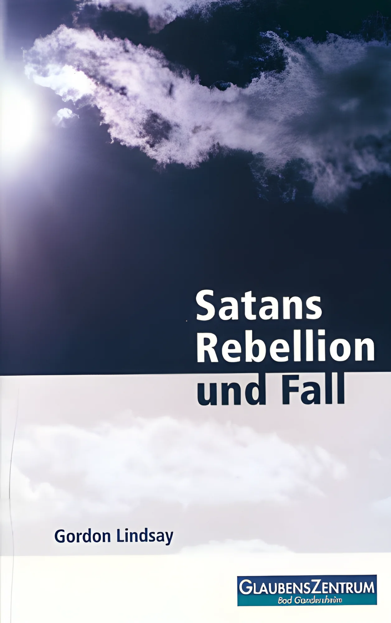 Satans Rebellion und Fall